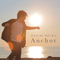 Anchor【CD】